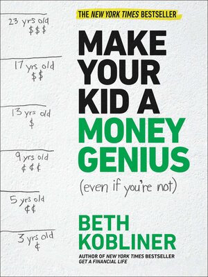 cover image of Make Your Kid a Money Genius (Even If You're Not)